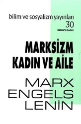 Marksizm Kadın ve Aile - 1