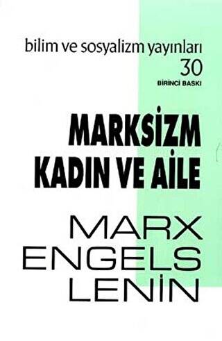 Marksizm Kadın ve Aile - 1