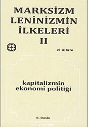 Marksizm, Leninizmin İlkeleri Cilt: 2 Kapitalizmin Ekonomi Politiği - 1