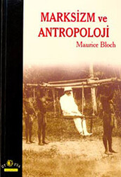 Marksizm ve Antropoloji - 1