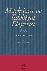 Marksizm ve Edebiyat Eleştirisi - 1