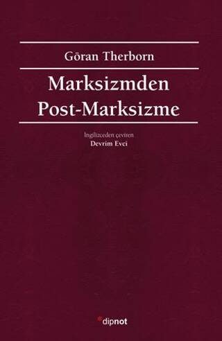 Marksizmden Post-Marksizme - 1