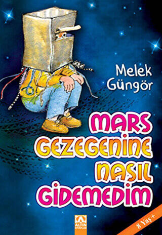 Mars Gezegenine Nasıl Gidemedim - 1