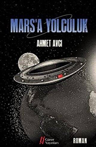 Mars’a Yolculuk - 1