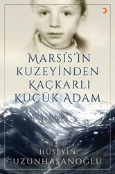 Marsis’in Kuzeyinden Kaçkarlı Küçük Adam - 1