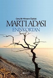 Martı Adası - Genç Bir Mimarın Öyküsü - 1