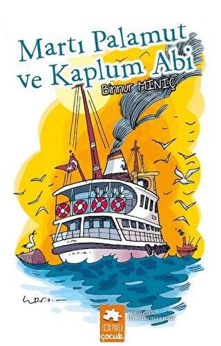 Martı Palamut ve Kaplum Abi - 1