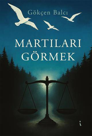 Martıları Görmek - 1