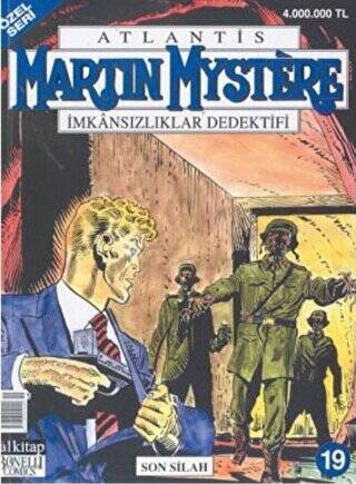 Martin Mystere İmkansızlıklar Dedektifi Özel Sayı: 19 Son Silah - 1
