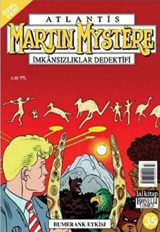 Martin Mystere İmkansızlıklar Dedektifi Özel Seri Sayı: 35 Bumerang Etkisi - 1