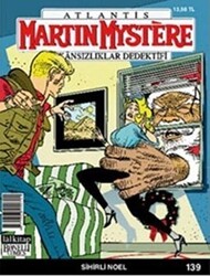 Martin Mystere İmkansızlıklar Dedektifi Sayı: 139 Sihirli Noel - 1
