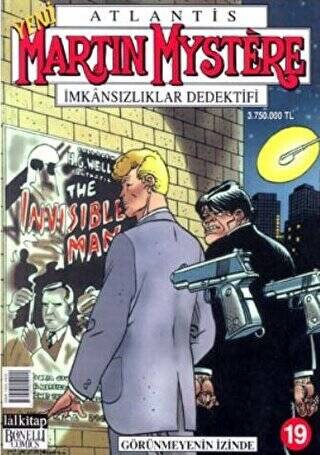 Martin Mystere İmkansızlıklar Dedektifi Sayı: 19 Görünmeyenin İzinde - 1