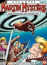 Martin Mystere İmkansızlıklar Dedektifi Sayı: 68 Geçmişten Gelen Tehdit - 1