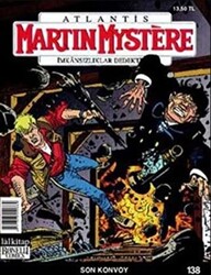Martin Mystere İmkansızlıklar Dedektifi Sayı:138 - Son Konvoy - 1