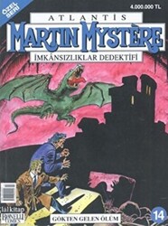 Martin Mystere Özel Seri İmkansızlıklar Dedektifi Gökten Gelen Ölüm Sayı: 14 - 1