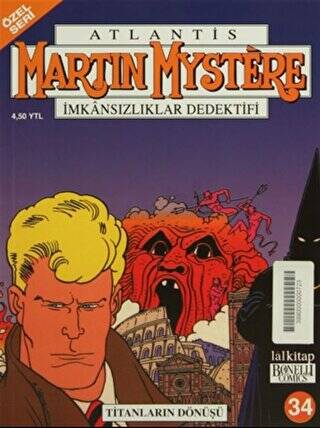 Martin Mystere Özel Seri Sayı: 34 Titanların Dönüşü Atlantis İmkansızlıklar Dedektifi - 1