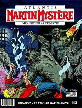 Martin Mystere Sayı: 143 İmkansız Yaratıklar Hapishanesi - 1