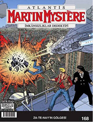 Martin Mystere Sayı: 168 - Za-Te-Nay’ın Gölgesi - 1