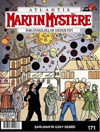 Martin Mystere sayı: 171- Şarlman’ın Uzay Gemileri - 1