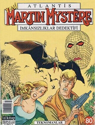 Martin Mystere Teknomanlar Sayı: 80 - 1