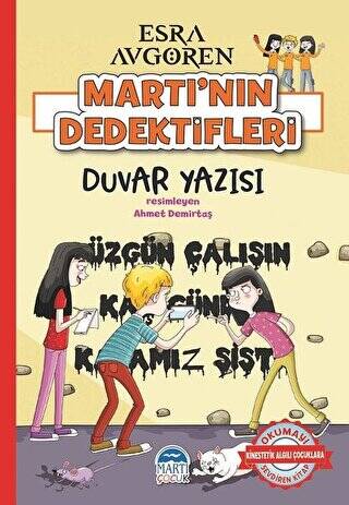 Martı’nın Dedektifleri - Duvar Yazısı - 1