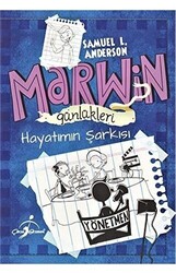 Marwin Günlükleri - Hayatımın Şarkısı - 1