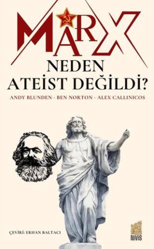 Marx Neden Ateist Değildi? - 1