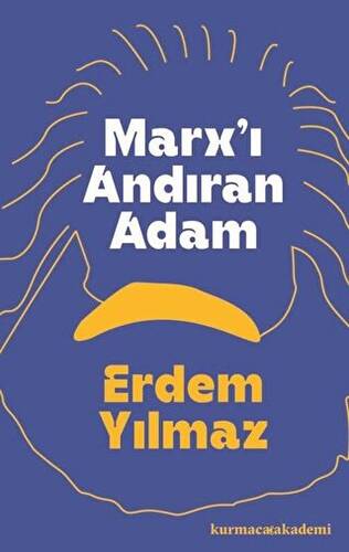 Marx`ı Andıran Adam - 1