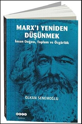 Marx’ı Yeniden Düşünmek - 1