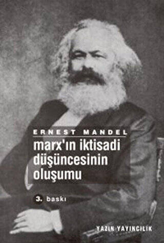Marx’ın İktisadi Düşüncesinin Oluşumu - 1