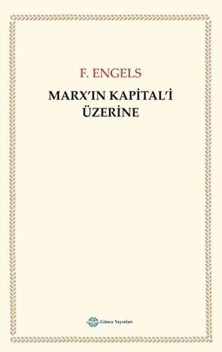 Marx`ın Kapital`i Üzerine - 1