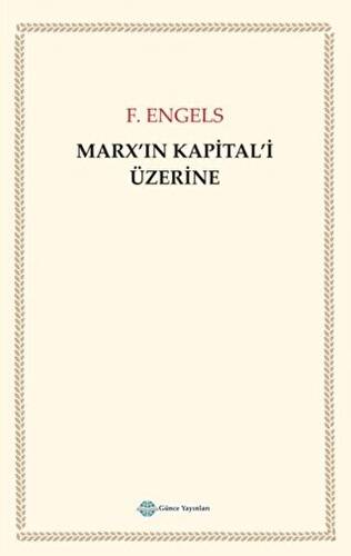 Marx`ın Kapital`i Üzerine - 1