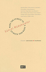Marx’tan Spinoza’ya, Spinoza’dan Marx’a: Güncel Müdahaleler - Dost Kitabevi Yayınları