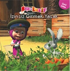 Maşa ile Koca Ayı - İzinsiz Girmek Yasak - 1