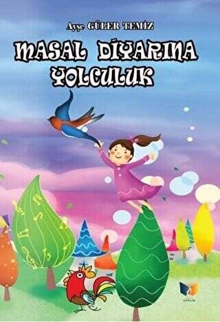 Masal Diyarına Yolculuk - 1
