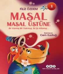 Masal Masal Üstüne 1 - Bir Varmış Bir Yokmuş, İki İp Atlamış - 1