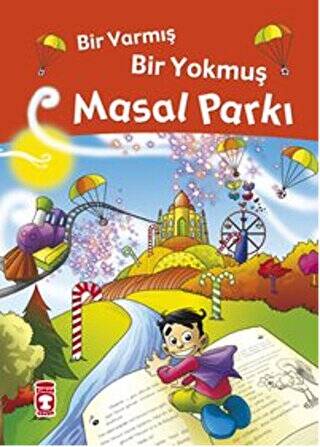 Masal Parkı - Bir Varmış Bir Yokmuş - 1