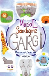 Masal Sandığımız Gargi - Cezve Çocuk