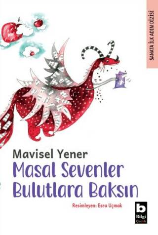 Masal Sevenler Bulutlara Baksın - 1