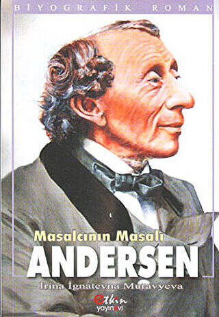 Masalcının Masalı Andersen - 1