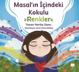 Masal’ın İçindeki Kokulu Renkler - 1