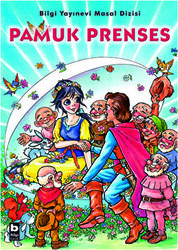 Masallar Pamuk Prenses - Bilgi Yayınevi