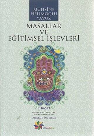 Masallar ve Eğitimsel İşlevleri - 1