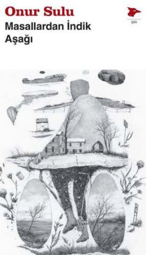 Masallardan İndik Aşağı - 1