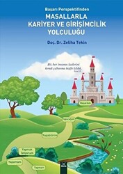 Masallarla Kariyer Girişimcilik Yolculuğu - Başarı Perspektifinden - 1