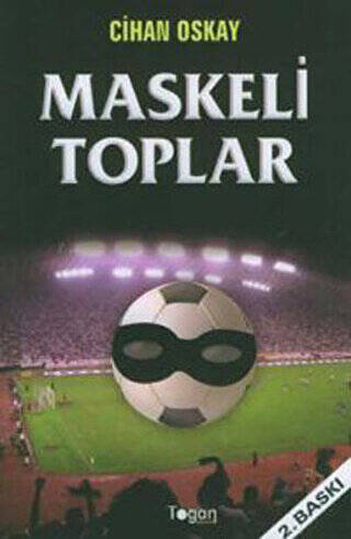 Maskeli Toplar - 1