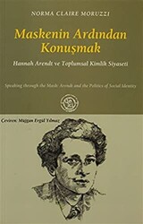 Maskenin Ardından Konuşmak - 1