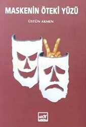 Maskenin Öteki Yüzü - Broy Yayınları