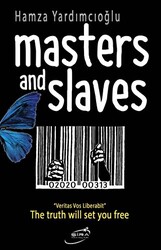 Masters And Slaves - 1
