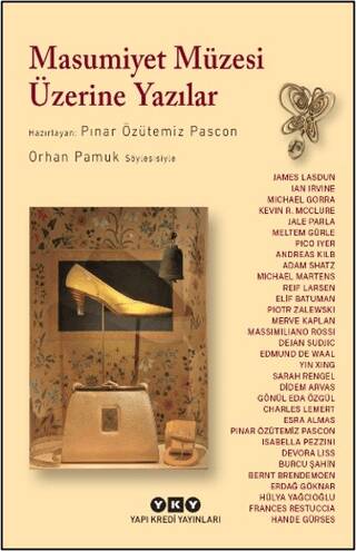 Masumiyet Müzesi Üzerine Yazılar - Orhan Pamuk Söyleşisiyle - 1